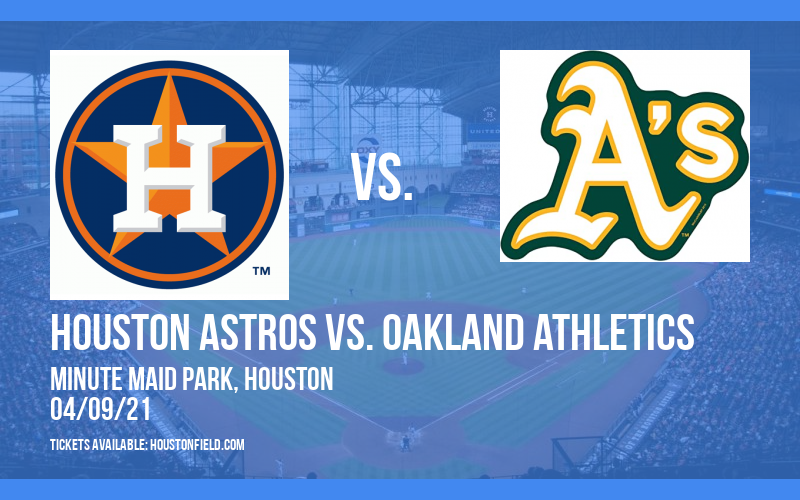 Houston Astros vs. Oakland Athletics [CANCELLED] at Minute Maid Park