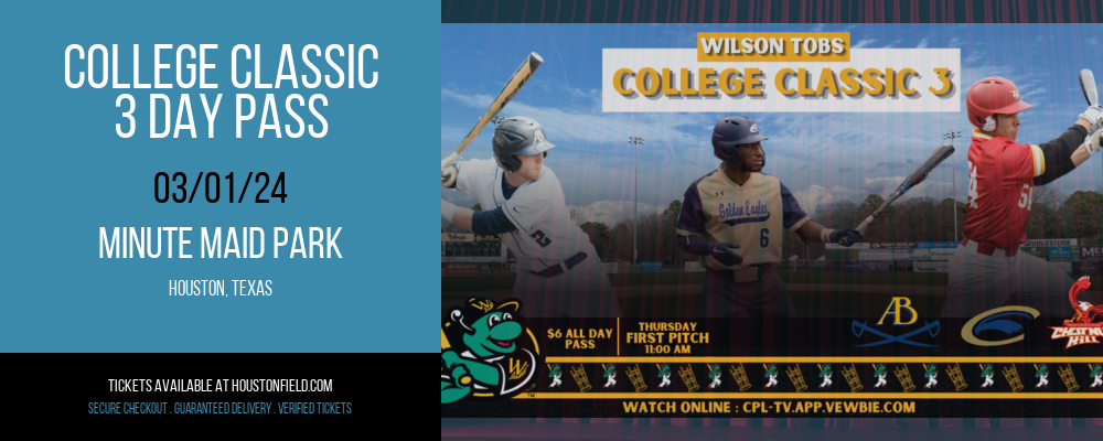 College Classic - 3 Day Pass at Minute Maid Park