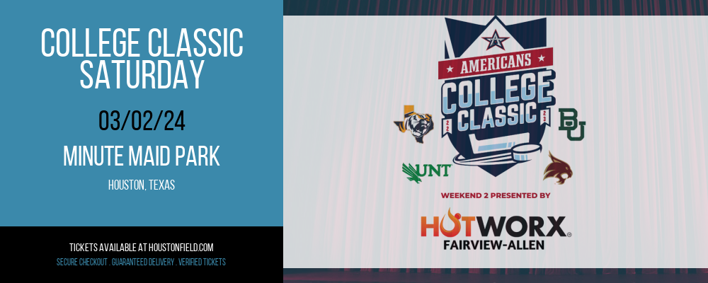 College Classic - Saturday at Minute Maid Park