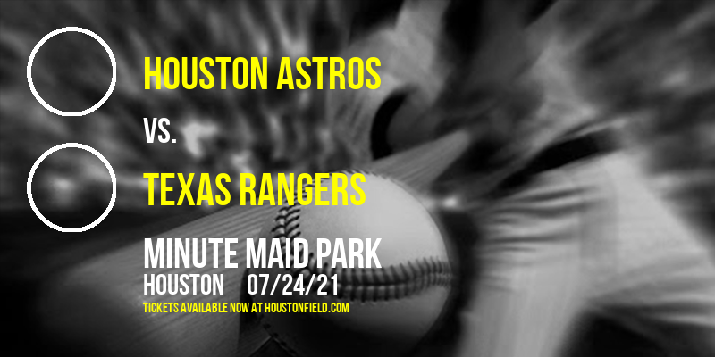 Houston Astros vs. Texas Rangers at Minute Maid Park