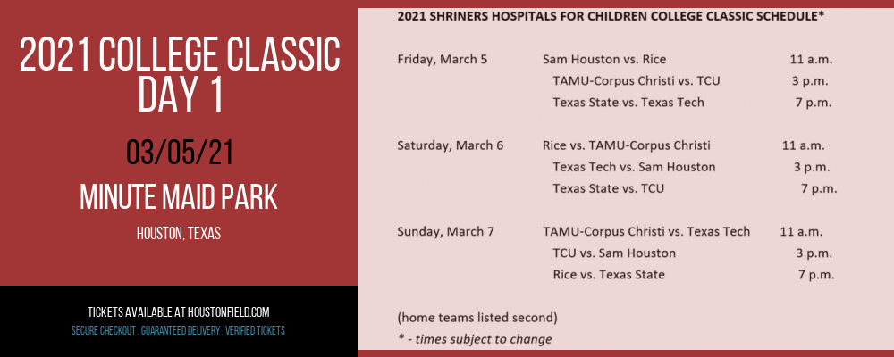 2021 College Classic - Day 1 at Minute Maid Park tickets 2021 College Classic - Day 1 at Minute Maid Park