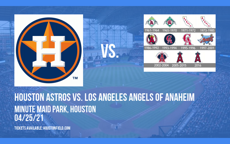 Houston Astros vs. Los Angeles Angels of Anaheim [CANCELLED] at Minute Maid Park