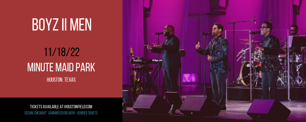 Boyz II Men at Minute Maid Park tickets Boyz II Men at Minute Maid Park