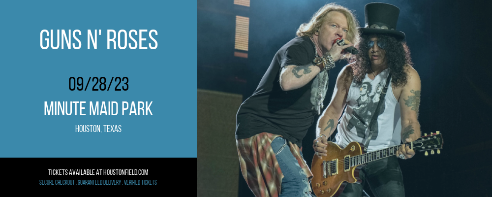 Guns N' Roses at Minute Maid Park